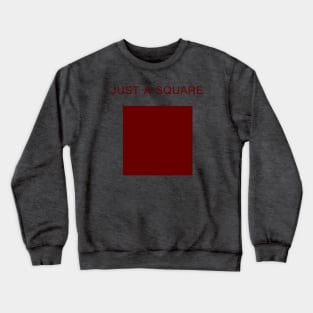 Just a Square (Red) Crewneck Sweatshirt